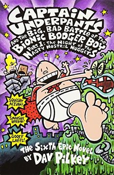 portada The Big, Bad Battle of the Bionic Booger Boy Part One:The Night of the Nasty Nostril Nuggets: Night of the Nasty Nostril Nuggets Pt.1 (Captain Underpants)