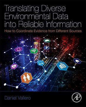 portada Translating Diverse Environmental Data into Reliable Information: How to Coordinate Evidence from Different Sources