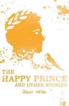 portada The Happy Prince and Other Stories (Scholastic Classics)