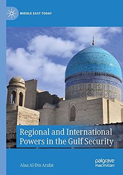 portada Regional and International Powers in the Gulf Security (Middle East Today) (en Inglés)