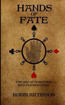 portada Hands of Fate: The art of Divination With Playing Cards (in English)