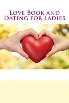 portada Love Book and Dating for Ladies (en Inglés)