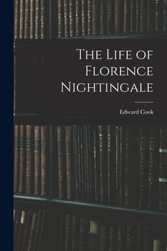 portada The Life of Florence Nightingale (en Inglés)