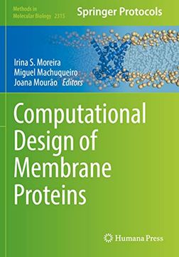 portada Computational Design of Membrane Proteins (Methods in Molecular Biology) (en Inglés)
