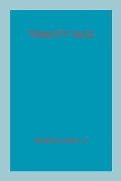 portada Tenacity Tales (en Inglés)