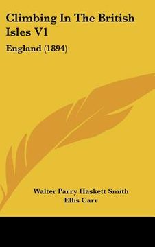 portada climbing in the british isles v1: england (1894) (en Inglés)