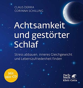 portada Achtsamkeit und Gestörter Schlaf: Stress Abbauen, Inneres Gleichgewicht und Lebenszufriedenheit Finden (en Alemán)