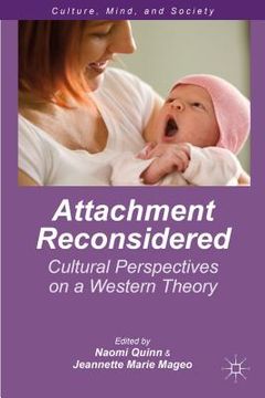 portada Attachment Reconsidered: Cultural Perspectives on a Western Theory (in English)