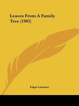 portada leaves from a family tree (1902)