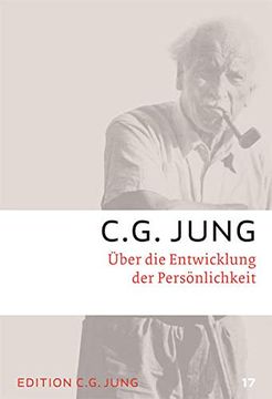 portada C. G. Jung, Gesammelte Werke 1-20 Broschur: Über die Entwicklung der Persönlichkeit: Gesammelte Werke 17 (en Alemán)