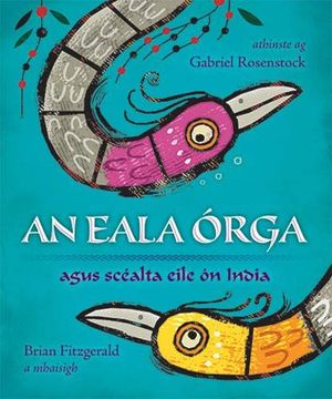 portada An Eala Orga (in Irlandés)