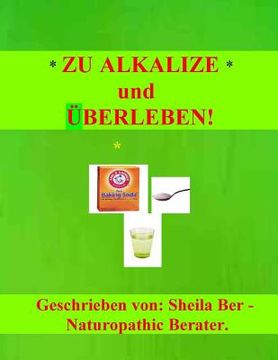 portada ZU ALKALIZE und UBERLEBEN! (in German)