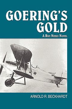 portada goering's gold: a roy neely novel (en Inglés)