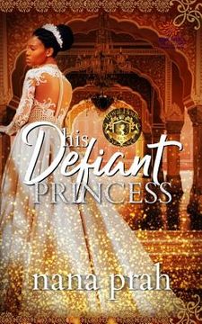 portada His Defiant Princess (in English)