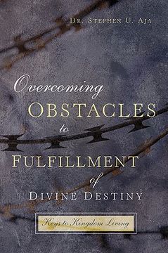 portada overcoming obstacles to fulfillment of divine destiny (en Inglés)