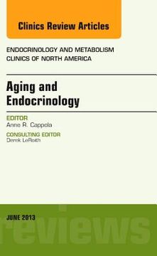portada Aging and Endocrinology, an Issue of Endocrinology and Metabolism Clinics: Volume 42-2