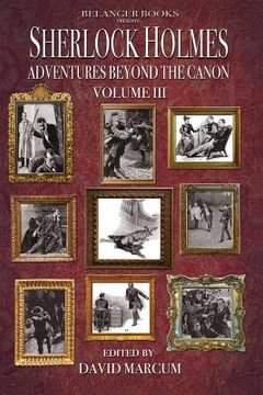 portada Sherlock Holmes: Adventures Beyond the Canon Volume III (en Inglés)