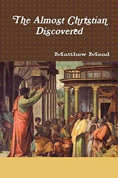 portada The Almost Christian Discovered (en Inglés)
