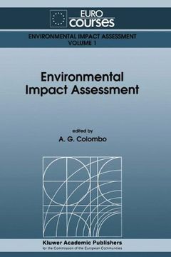 portada Environmental Impact Assessment: Volume 1 (Eurocourses: Environmental Impact Assessment)