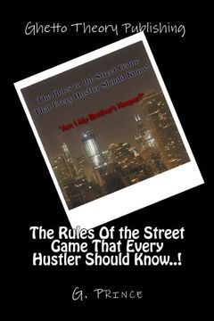portada The Rules Of the Street Game That Every Hustler Should Know..!: "Am I My Brother's Keeper?"