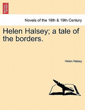 portada helen halsey; a tale of the borders. (in English)