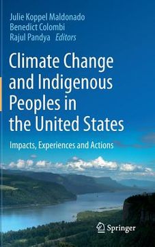 portada Climate Change and Indigenous Peoples in the United States: Impacts, Experiences and Actions (en Inglés)