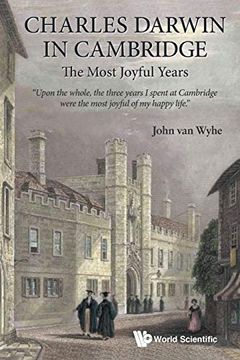 portada Charles Darwin in Cambridge: The Most Joyful Years (en Inglés)