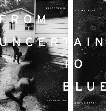 portada From Uncertain to Blue (Bill and Alice Wright Photography Series) (en Inglés)