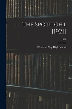 portada The Spotlight [1921]; 1921 (en Inglés)