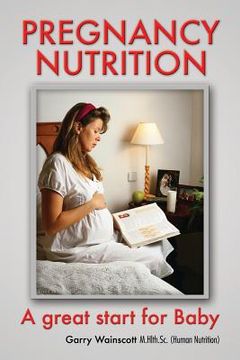 portada Pregnancy Nutrition: A great start for Baby (en Inglés)