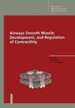 portada Airways Smooth Muscle: Development, and Regulation of Contractility: Development and Regulation of Contractility (en Inglés)