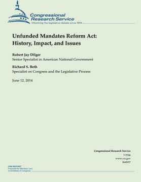 portada Unfunded Mandates Reform Act: History, Impact, and Issues