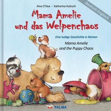 portada Mama Amelie und das Welpenchaos / Deutsch-Englisch (in German)