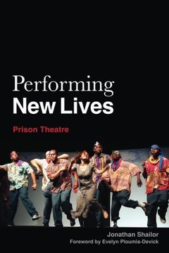 portada Performing new Lives: Prison Theatre