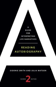 portada Reading Autobiography: A Guide for Interpreting Life Narratives, Second Edition (in English)