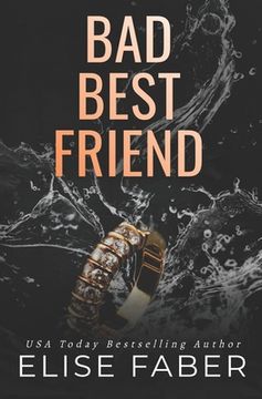 portada Bad Best Friend (en Inglés)