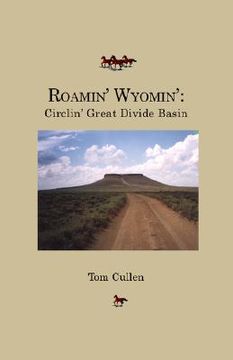 portada roamin' wyomin': circlin' great divide basin (in English)