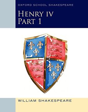 portada Oxford School Shakespeare: Henry IV Part 1 (en Inglés)