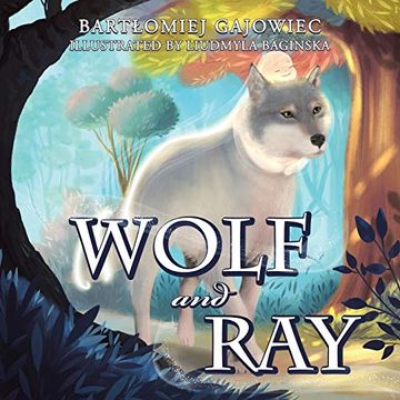 portada Wolf and ray (en Inglés)