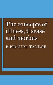 portada The Concepts of Illness, Disease and Morbus (in English)