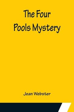 portada The Four Pools Mystery (en Inglés)