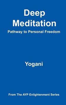 portada deep meditation - pathway to personal freedom