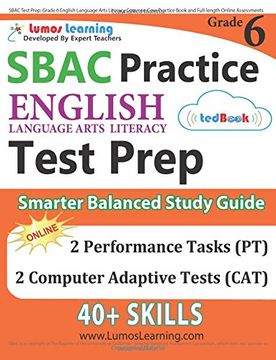 portada SBAC Test Prep: Grade 6 English Language Arts Literacy (ELA) Common Core Practice Book and Full-length Online Assessments: Smarter Balanced Study Guide