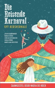 portada Die Reisende Karnaval: Vyf Kersverhale 