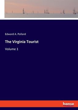 portada The Virginia Tourist: Volume 1 (en Inglés)