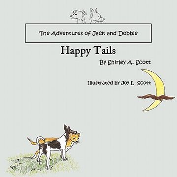 portada the adventures of jack and dobbie: happy tails (en Inglés)