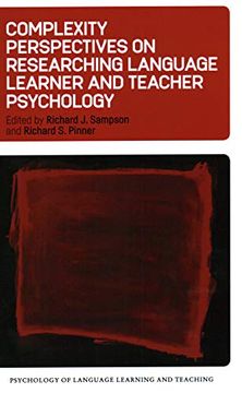 portada Complexity Perspectives on Researching Language Learner and Teacher Psychology: 10 (Psychology of Language Learning and Teaching) (en Inglés)