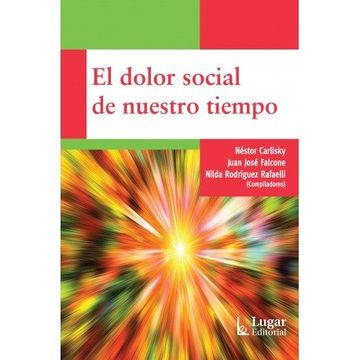portada El Dolor Social de Nuestro Tiempo (in Spanish)