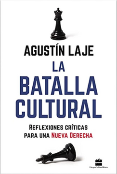 portada La Batalla Cultural: Reflexiones Críticas Para una Nueva Derecha