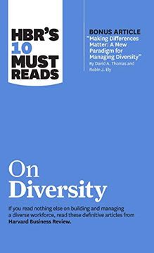 portada Hbr's 10 Must Reads on Diversity (With Bonus Article "Making Differences Matter: A new Paradigm for Managing Diversity" by David a. Thomas and Robin j (in English)